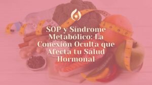 SOP y sindrome metabolico